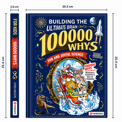 100000 Whys - Fun and Joyful Science Kids Book